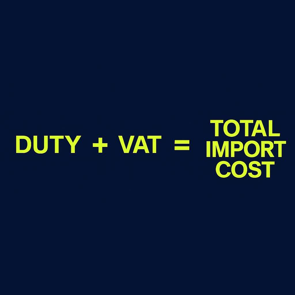 Dark blue infographic showing the import cost formula: "DUTY + VAT = TOTAL IMPORT COST" in neon yellow-green, using SINO Shipping brand colors.

